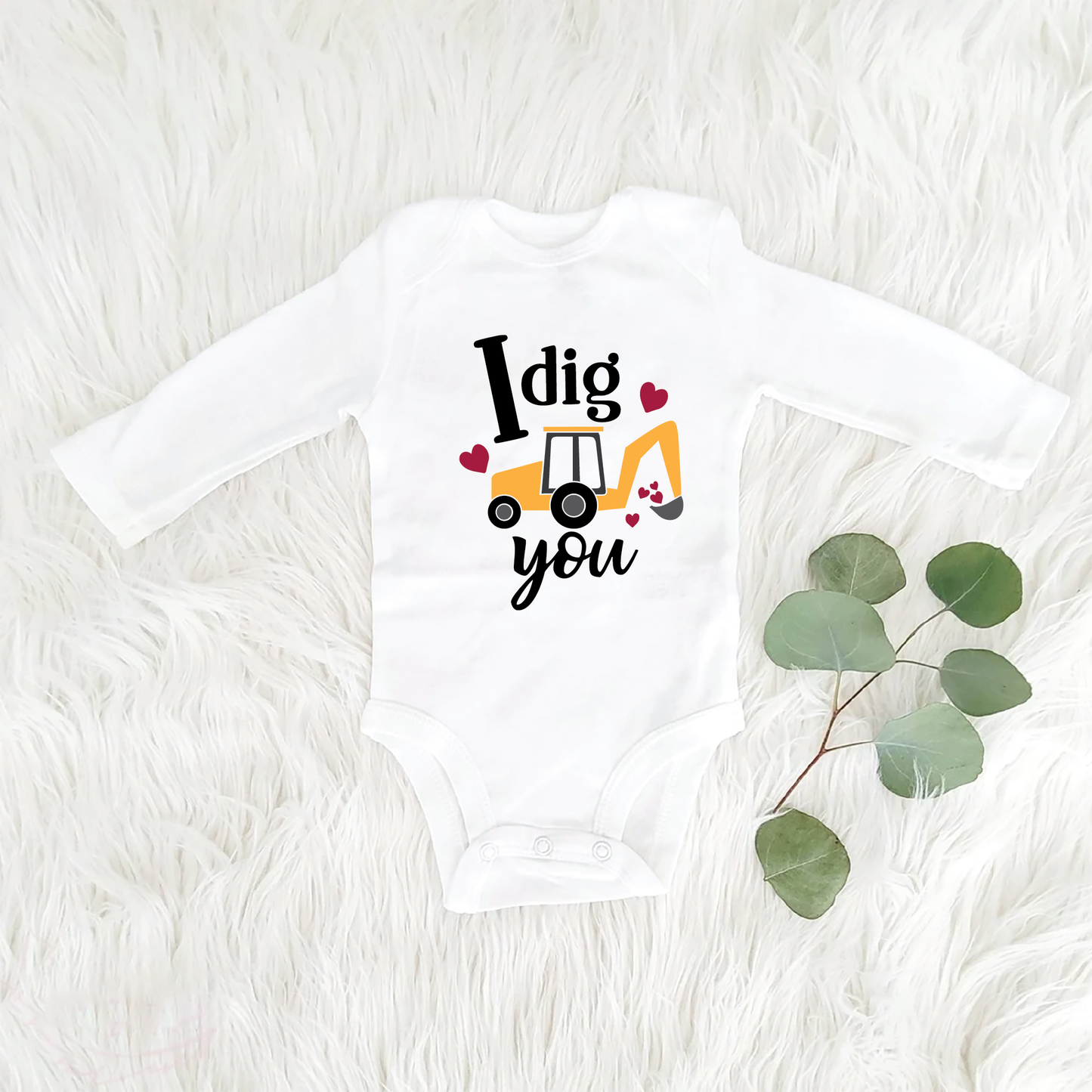 I Dig You Valentine's Day Baby Bodysuit
