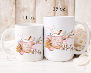 Personalized Christmas Mug Baby It's Cold Outside